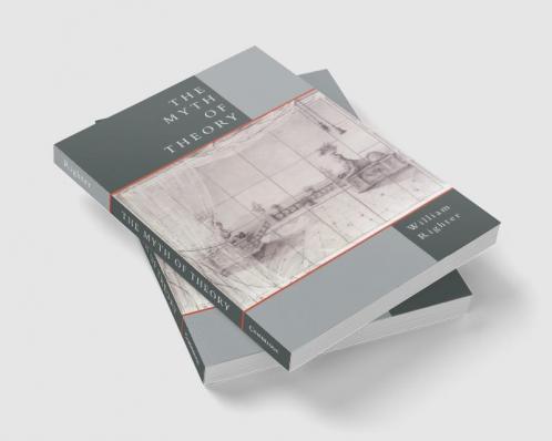 The Myth of Theory