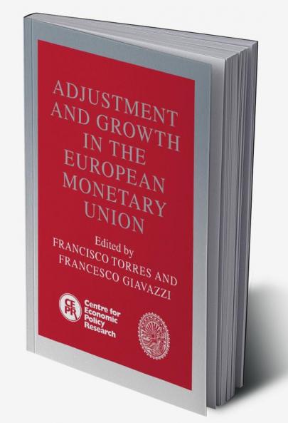 Adjustment and Growth in the European Monetary Union