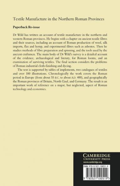 Textile Manufacture in the Northern Roman Provinces