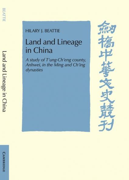 Land and Lineage in China