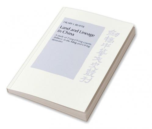 Land and Lineage in China