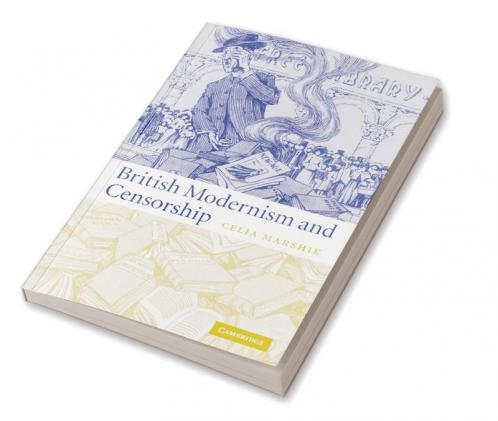British Modernism and Censorship