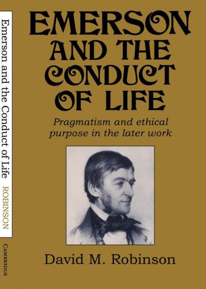 Emerson and the Conduct of Life
