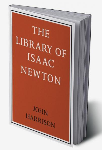 The Library of Isaac Newton