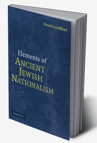 Elements of Ancient Jewish Nationalism