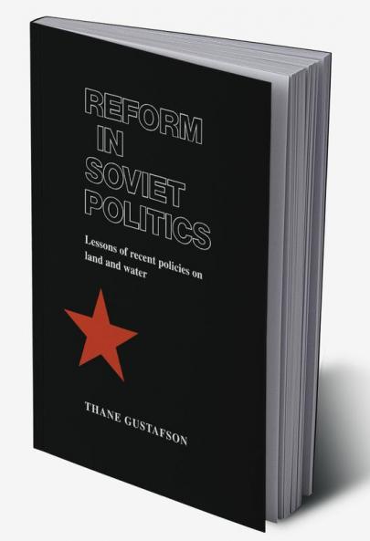 Reform in Soviet Politics