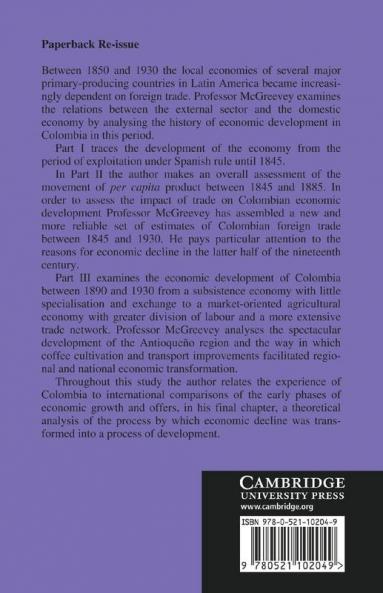 An Economic History of Colombia 1845 1930