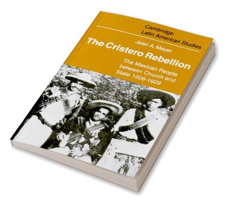 The Cristero Rebellion