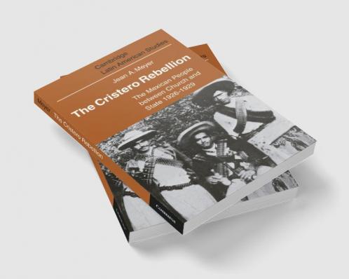 The Cristero Rebellion