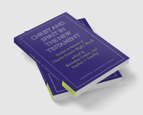 Christ and Spirit in the New Testament