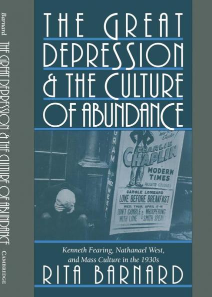The Great Depression and the Culture of Abundance