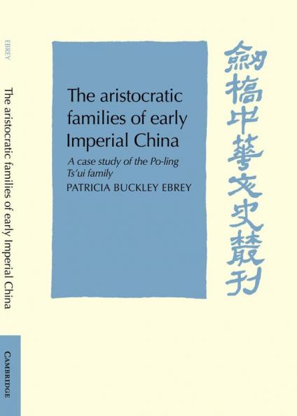 The Aristocratic Families in Early Imperial China