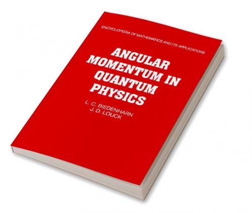 Angular Momentum in Quantum Physics