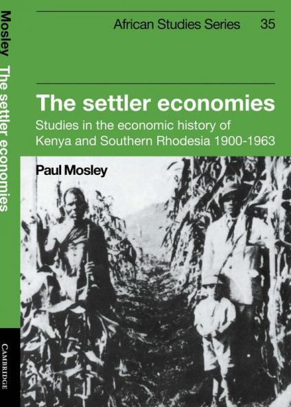 The Settler Economies