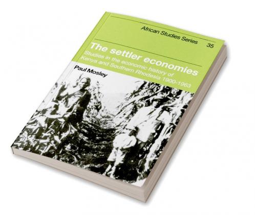 The Settler Economies