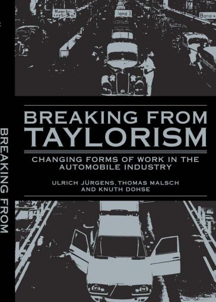 Breaking from Taylorism