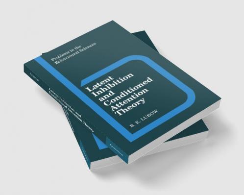 Latent Inhibition and Conditioned Attention Theory