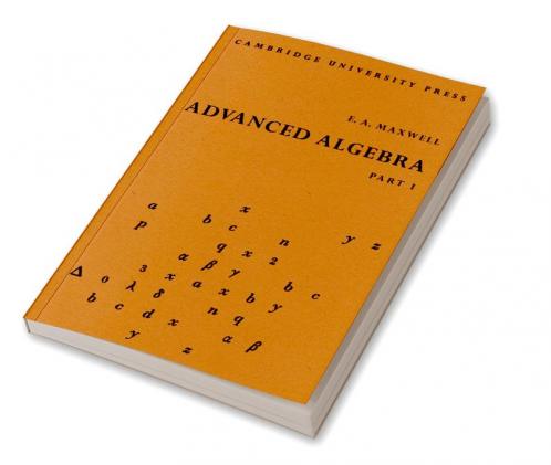 Advanced Algebra Part 1