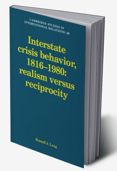 Interstate Crisis Behavior 1816 1980