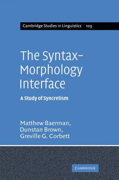 The Syntax-Morphology Interface