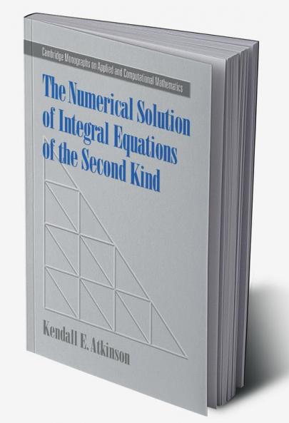 The Numerical Solution of Integral Equations of the Second Kind