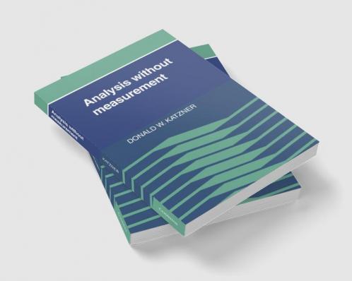 Analysis Without Measurement