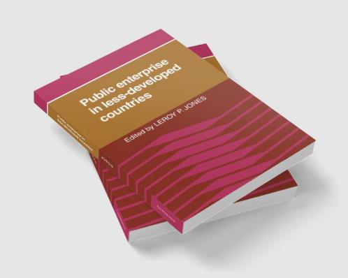Public Enterprise in Less Developed Countries