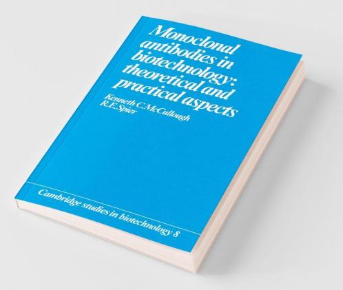 Monoclonal Antibodies in Biotechnology