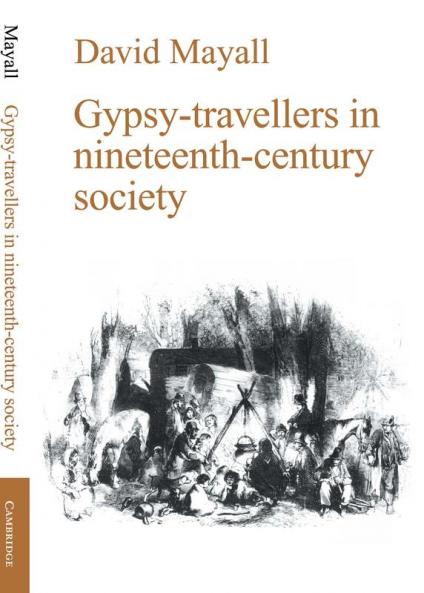Gypsy-Travellers in Nineteenth-Century Society