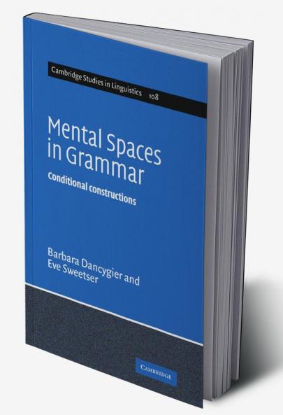Mental Spaces in Grammar