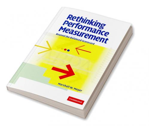 Rethinking Performance Measurement