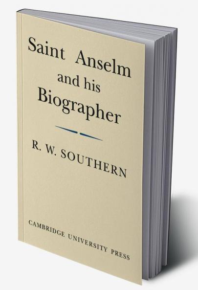 Saint Anselm and His Biographer