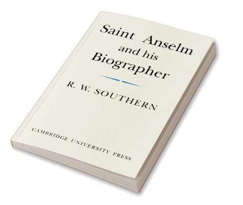 Saint Anselm and His Biographer