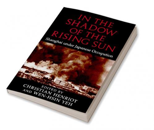 In the Shadow of the Rising Sun