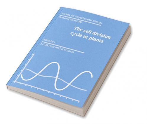 The Cell Division Cycle in Plants
