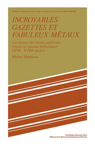 Incroyables Gazettes Et Fabuleux Metaux