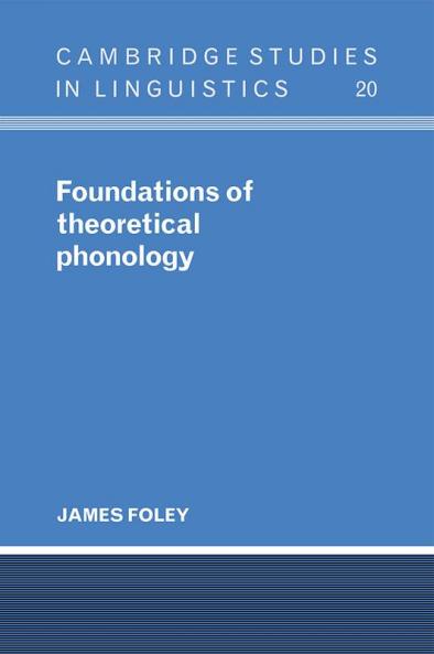 Foundations of Theoretical Phonology