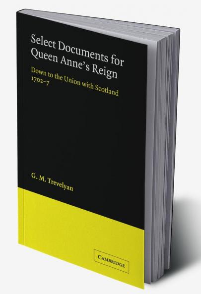 Select Documents for Queen Anne's Reign