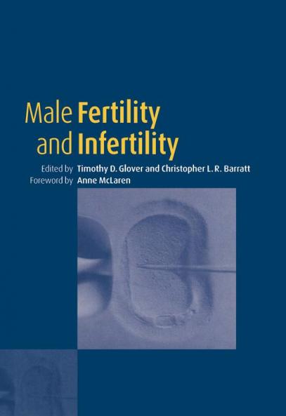 Male Fertility and Infertility