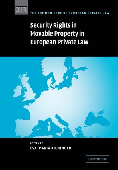 Security Rights in Movable Property in European Private Law