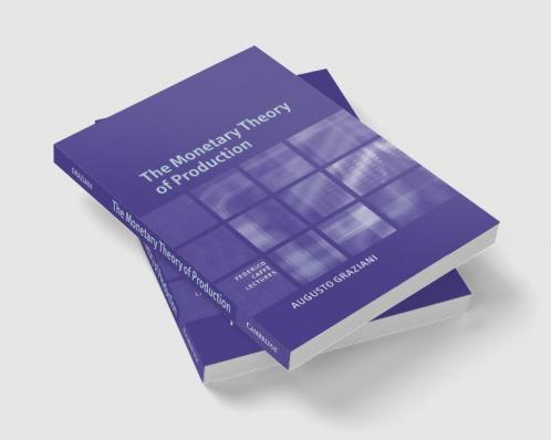 The Monetary Theory of Production