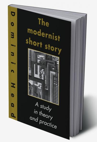 The Modernist Short Story