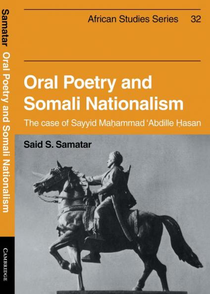Oral Poetry and Somali Nationalism