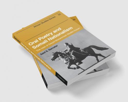 Oral Poetry and Somali Nationalism