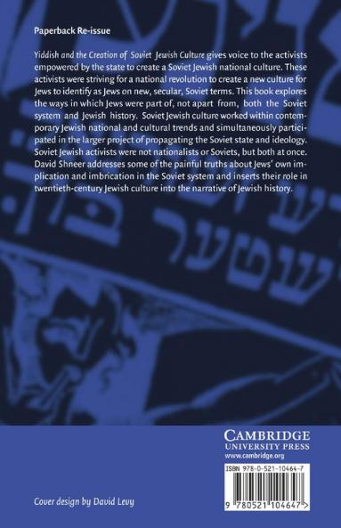 Yiddish and the Creation of Soviet Jewish Culture
