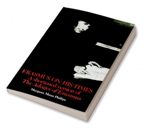 Erasmus on His Times