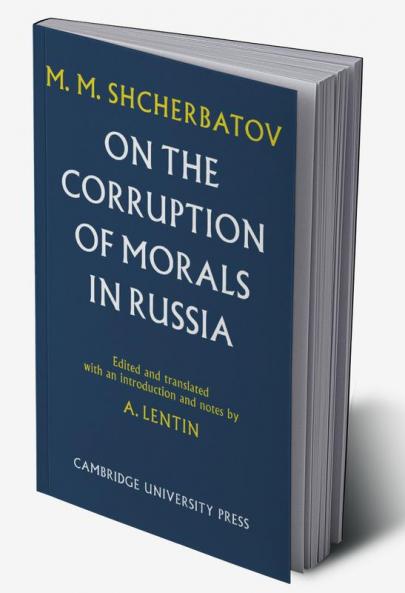 On the Corruption of Morals in Russia