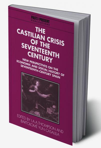 The Castilian Crisis of the Seventeenth Century