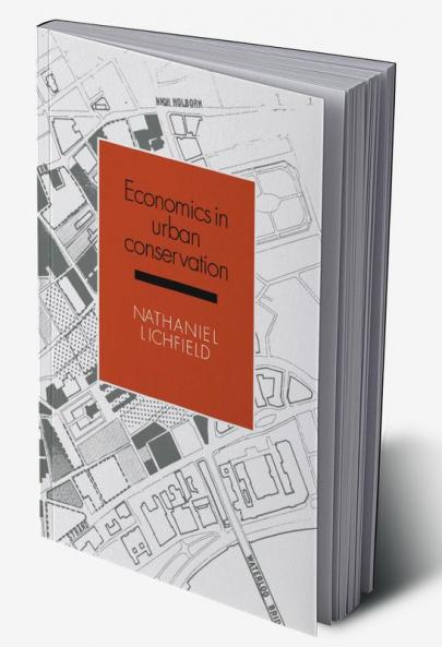 Economics in Urban Conservation
