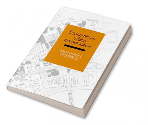 Economics in Urban Conservation